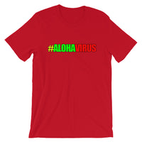 #ALOHAVIRUS TEE