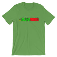 #ALOHAVIRUS TEE